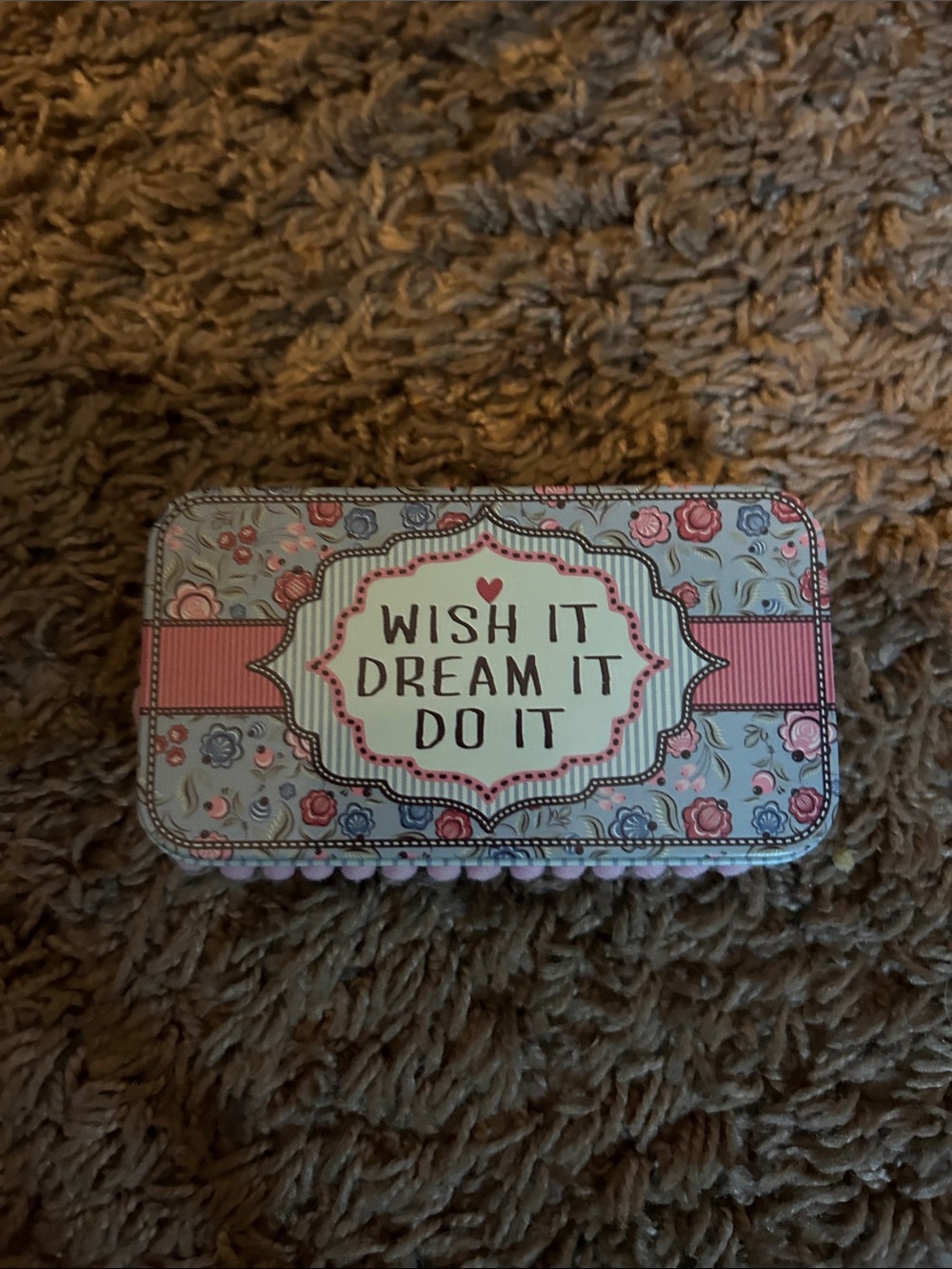 Wish It Dream It Do It Floral Metal Trinket Tin - Pink & Blue
